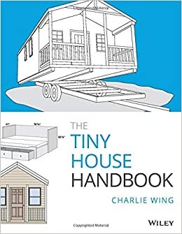 The Tiny House Handbook indir