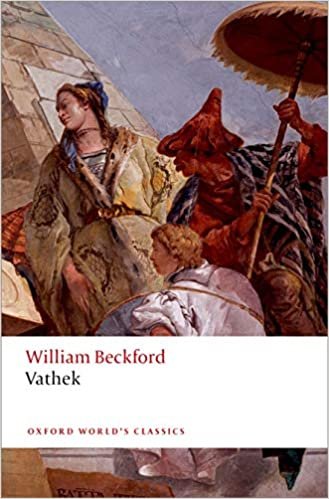 Vathek 2/e (Oxford World's Classics)