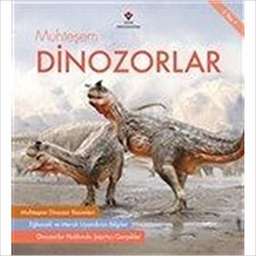 Muhteşem Dinozorlar