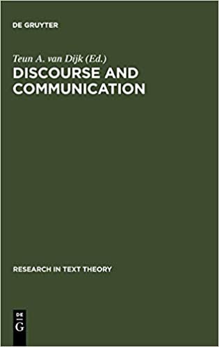 Discourse and Communication: New Approaches to the Analysis of Mass Media Discourse and Communication (Research in Text Theory) indir