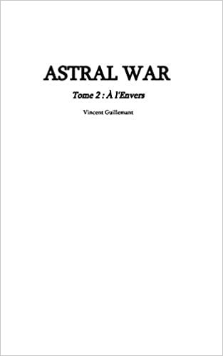 ASTRAL WAR tome 2 indir