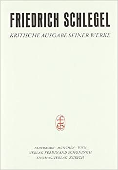Friedrich Schlegel - Kritische Ausgabe seiner Werke Band 9. Abt. I: Kritische Neuausgabe / Philosophie der Geschichte
