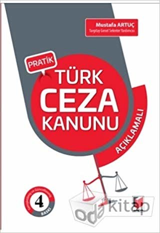 Pratik Türk Ceza Kanunu Açıklamalı (Ciltli) indir