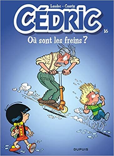 Cedric: Cedric 16/Ou Sont Les Freins ?