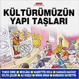 KÜLTÜRÜMÜZÜN YAPI TAŞLARI indir