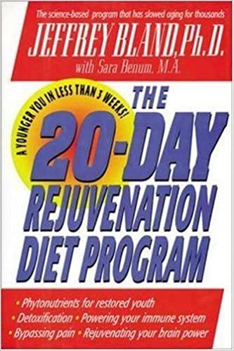 The 20-Day Rejuvenation Diet Program: With the Revolutionary Phytonutrient Diet