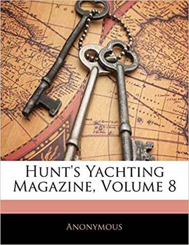 Hunt's Yachting Magazine, Volume 8