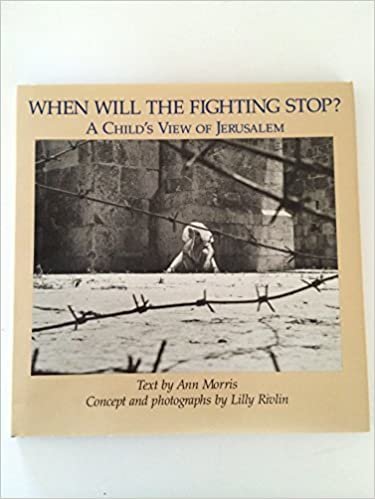 When Will the Fighting Stop?: A Child's View of Jerusalem indir