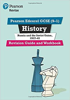 Revise Edexcel GCSE (9-1) History Russia and the Soviet Union Revision Guide and Workbook: with free online edition (Revise Edexcel GCSE History 16) indir