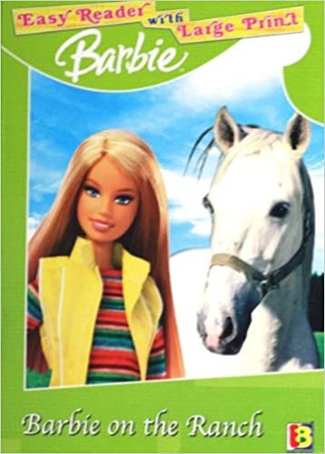 Barbie on the Ranch: Easy Reader With Large Print