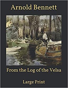 From the Log of the Velsa: Large Print