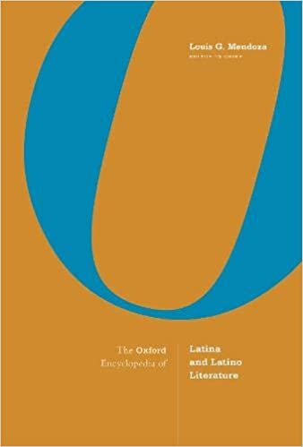 The Oxford Encyclopedia of Latina and Latino Literature: 2-Volume Set