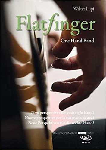 Walter Lupi - Flatfinger/One Hand Band  (+ Noten-/Tabulaturenbuch)
