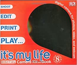It's My Life: Digital Photography Kit and Book