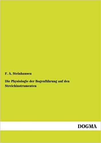 Die Physiologie der Bogenfuehrung auf den Streichinstrumenten indir