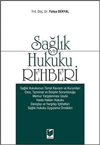 Sağlık Hukuku Rehberi indir