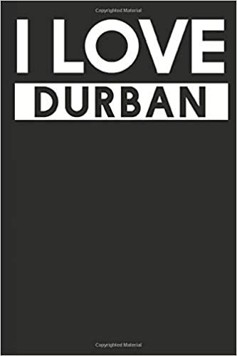 I Love Durban: A Notebook indir