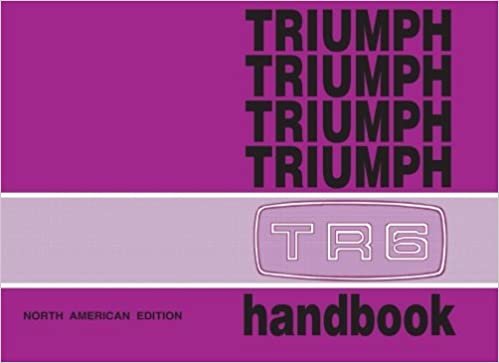Triumph TR6 Handbook (Official Handbooks) indir