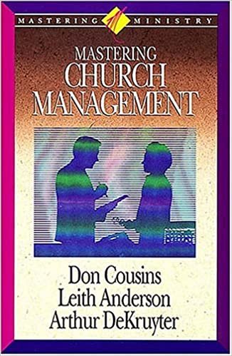 Mastering Church Management (Mastering Ministry Series)
