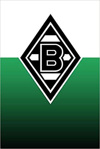 B: Borussia Mönchengladbach - Notebook / Journal / Bloc Note - 120 pages 6x9 indir