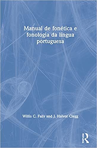 Manual de Fonética E Fonologia Da Língua Portuguesa