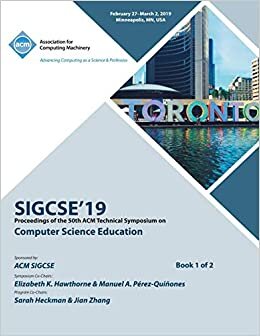SIGCSE'19: Proceedings of the 50th ACM Technical Symposium on Computer Science Education Book 1 indir
