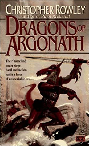 The Dragons of Argonath (Bazil Broketail, Band 6)