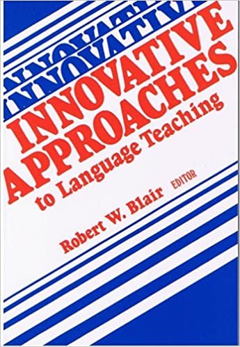Innovative Approaches to Language Teaching and Language Learning