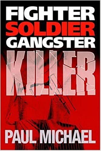 Fighter, Soldier, Gangster, Killer (Fsgk Chronicles)