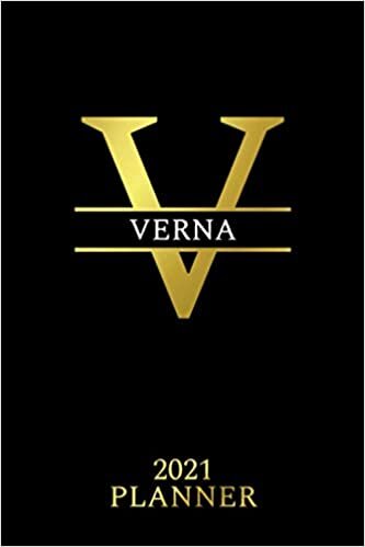 Verna: 2021 Planner - Personalized Name Organizer - Initial Monogram Letter - Plan, Set Goals & Get Stuff Done - Golden Calendar & Schedule Agenda (6x9, 175 Pages) - Design With The Name