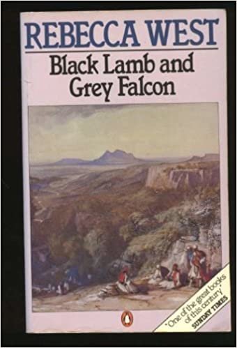 Black Lamb and Ggrey Falcon: A Journey Through Yugoslavia