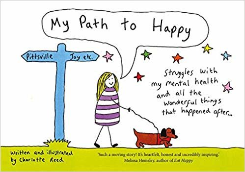 My Path to Happy: Struggles with my mental health and all the wonderful things that happened after