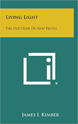 Living Light: The Doctrine of New Truth