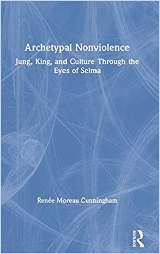 Archetypal Nonviolence: Jung, King, and Culture Through the Eyes of Selma indir