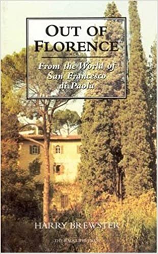 Out of Florence: From the World of San Francesco di Paola