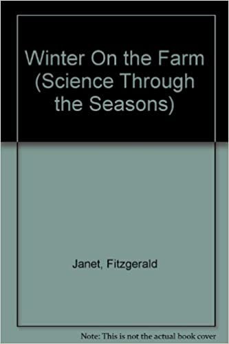 Winter on the Farm (Science Through the Seasons S.) indir