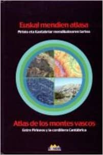 Euskal Mendien Atlasa = Atlas De Los Montes Vascos indir