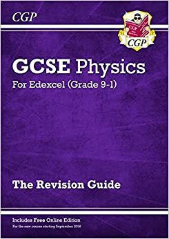 Grade 9-1 GCSE Physics: Edexcel Revision Guide with Online Edition (CGP GCSE Physics 9-1 Revision) indir