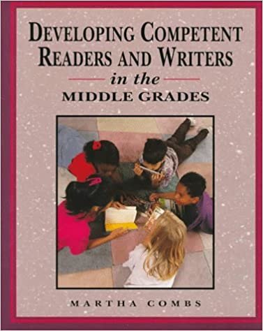 Developing Competent Readers and Writers in the Middle Grades indir