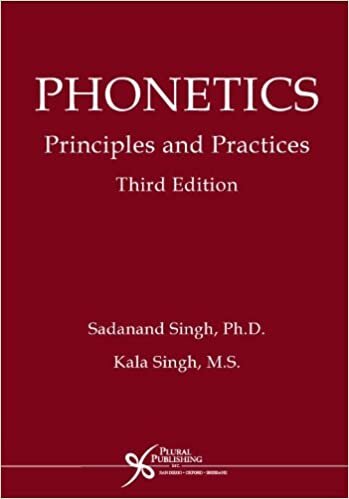 Phonetics: Principles and Practices indir