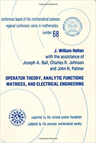 Operator Theory, Analytic Functions, Matrices, and Electrical Engineering (CBMS Regional Conference Series in Mathematics)