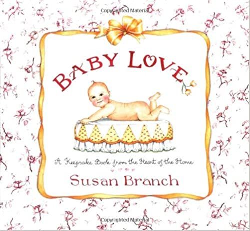 Baby Love: A Keepsake Book from the Heart of the Home
