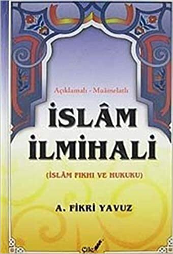 Açıklamalı-Muamelatlı İslam İlmihali (Büyük Boy)