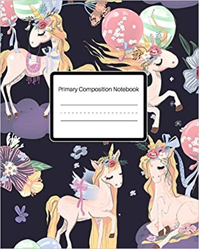 Primary Composition Notebook: Story Paper Journal Draw And Write | Picture Space And Dashed Midline | 120 Story Pages | Romantic Unicorns
