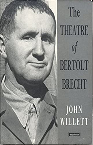 The Theatre of Bertolt Brecht (An Eyre Methuen dramabook) (Plays and Playwrights) indir