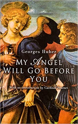My Angel Will Go Before You