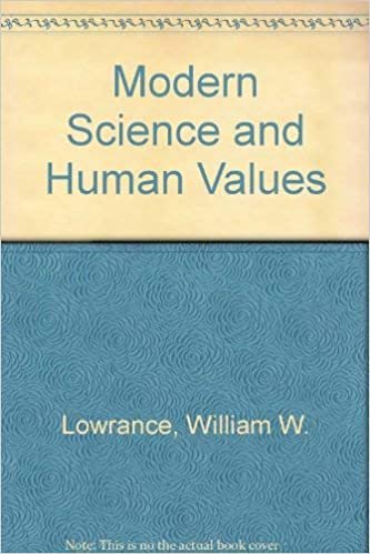 Modern Science and Human Values
