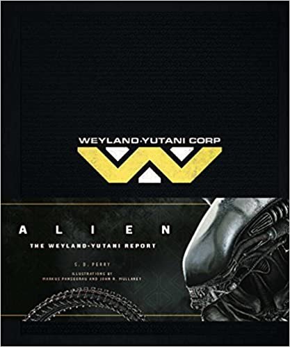 Alien: The Weyland-Yutani Report