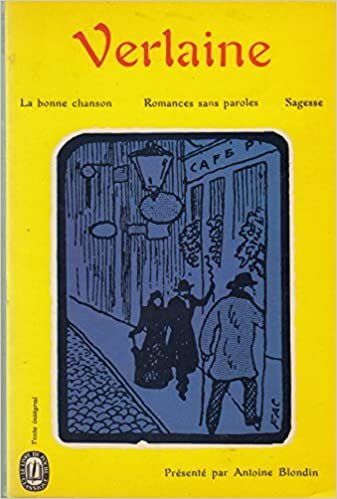 La Bonne Chanson/Romances Sans Paroles/Sagesse