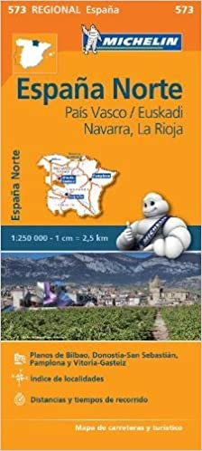 País Vasco / Euskadi, Navarra, La Rioja Regional Map 573 (Michelin Regional Maps)
